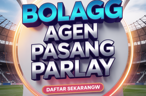 BOLAGG Agen Pasang Parlay