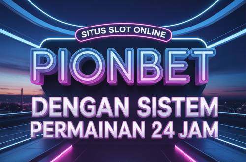 PIONBET Situs Slot Online